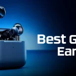 Best Gaming Earphones in India for 2024