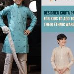 Kurta Pajama for Young Boy: A Must-Have Addition to Their Ethnic Wardrobe